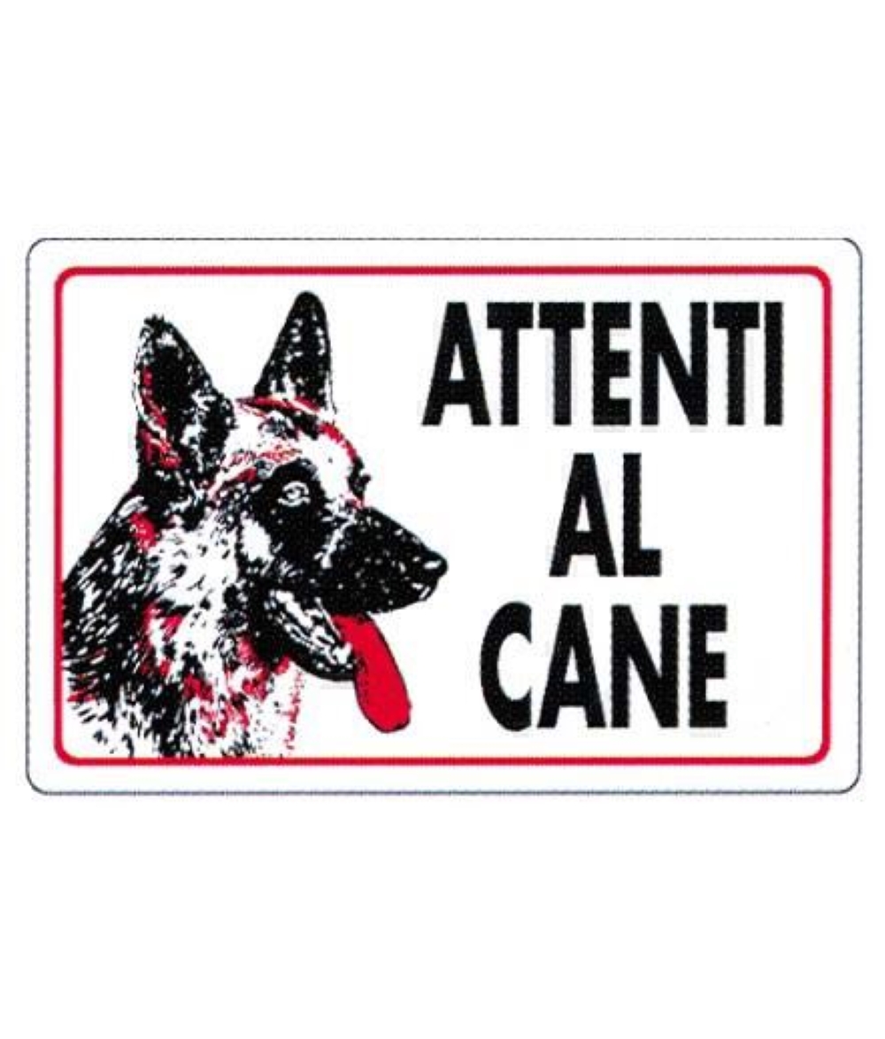 CARTELLO ATTENTI AL CANE