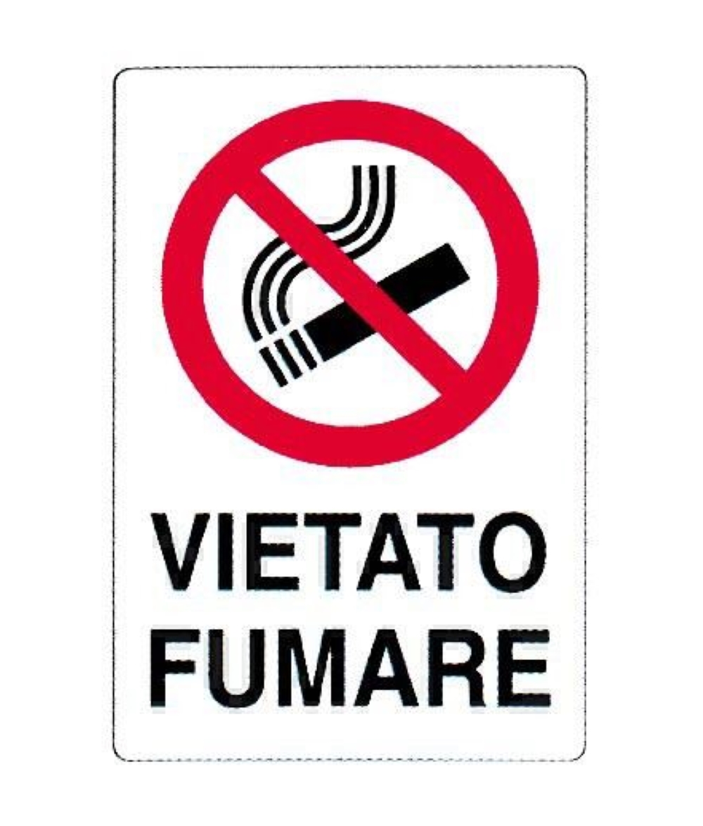 CARTELLO "VIETATO FUMARE"