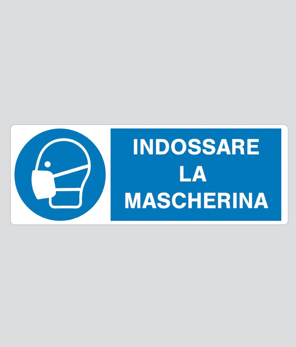 CARTELLO INDOSSARE LA MASCHERINA